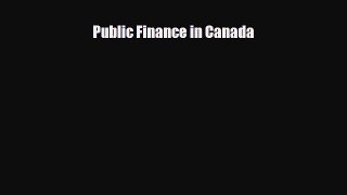 [PDF] Public Finance in Canada Download Online
