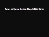 [PDF] Soros on Soros: Staying Ahead of the Curve Read Online