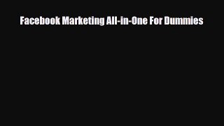 Download Facebook Marketing All-in-One For Dummies Read Online