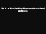 [PDF] The Art of Uzbek Cooking (Hippocrene International Cookbooks) Download Online