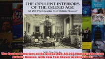 Download PDF  The Opulent Interiors of the Gilded Age All 203 Photographs from Artistic Houses with New FULL FREE