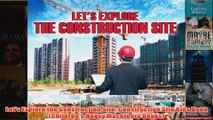 Download PDF  Lets Explore the Construction Site Construction Site Kids Book Childrens Heavy FULL FREE