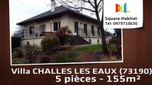 A vendre - Maison/villa - CHALLES LES EAUX (73190) - 5 pièces - 155m²