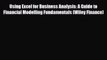 PDF Using Excel for Business Analysis: A Guide to Financial Modelling Fundamentals (Wiley Finance)
