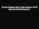 PDF Creative Company: How St. Luke's Became the Ad Agency to End All Ad Agencies Free Books