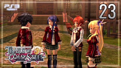 The Legend of Heroes -Trails of Cold Steel- 【PS3】 #23 │ Chapter 1 ： Unconventional Studies
