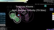 osu! : Daisy x Daisy - Towa no Kizuna feat. Another Infinity (TV Size) [Insane]   DT (S)