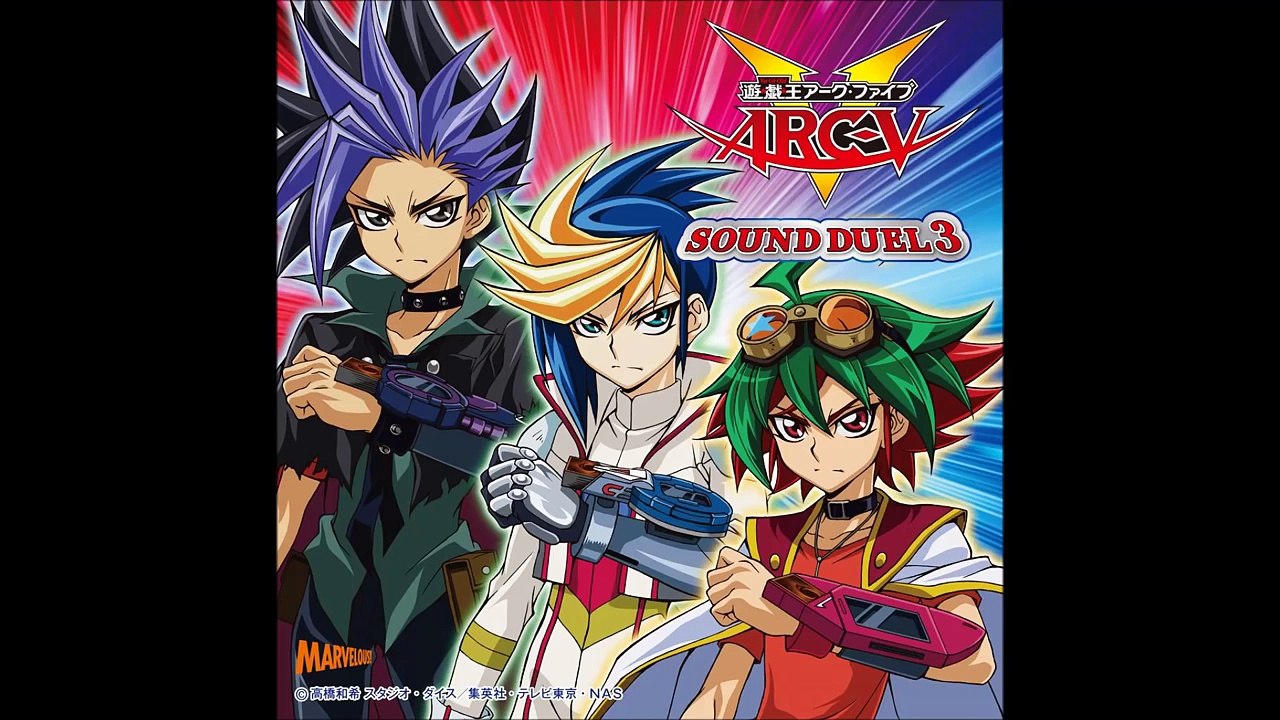 Yu Gi Oh! ARC V Sound Duel 3 02: Duel of Rebellion