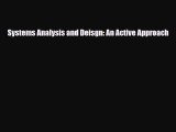 Download Systems Analysis and Deisgn: An Active Approach PDF Book Free