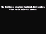 PDF The Real Estate Investor's Handbook: The Complete Guide for the Individual Investor Ebook