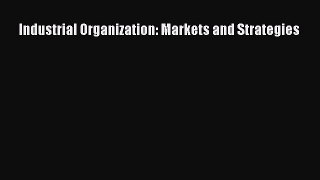 [PDF] Industrial Organization: Markets and Strategies Download Online