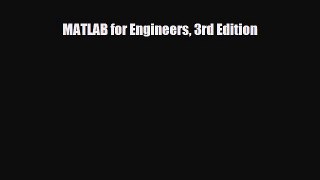 [PDF] MATLAB for Engineers 3rd Edition [Read] Online