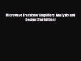 [PDF] Microwave Transistor Amplifiers: Analysis and Design (2nd Edition) [Download] Full Ebook