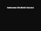 PDF Confessions (The World's Classics) Read Online