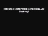 PDF Florida Real Estate Principles Practices & Law [Book Only] PDF Book Free