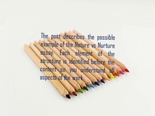 Ultimate Guide to Writing a Winning Nature vs. Nurture Essay 📝