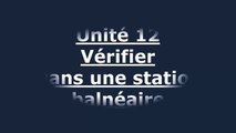 Communication Progressive de Français (unité 12)