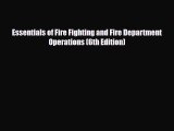 [PDF] Essentials of Fire Fighting and Fire Department Operations (6th Edition) [Read] Full
