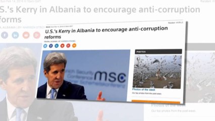 MEDIAT NDERKOMBETARE PARQYROJNE VIZITEN NE TIRANE TE SEKRETARIT TE SHTETIT KERRY LAJM