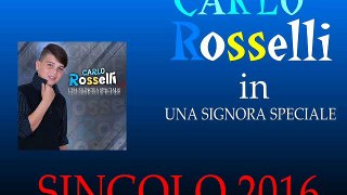 Carlo Rosselli - Una signora speciale (SINGOLO 2016) by IvanRubacuori88