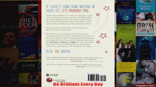 Download PDF  Be Brilliant Every Day FULL FREE