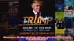 Download PDF  Summary  Election Analysis of Trump The Art of the Deal By Donald J Trump FULL FREE