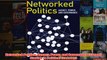 Download PDF  Networked Politics Agency Power and Governance Cornell Studies in Political Economy FULL FREE