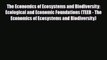 [PDF] The Economics of Ecosystems and Biodiversity: Ecological and Economic Foundations (TEEB