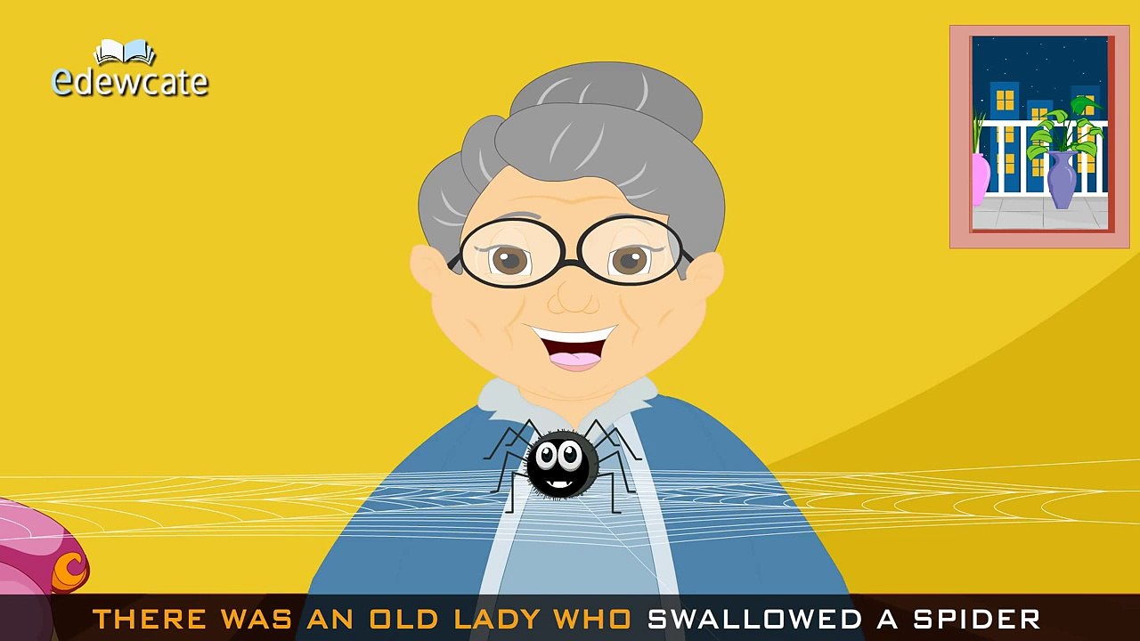 Edewcate english rhymes - There was an old lady who swallowed a fly