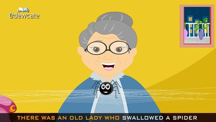 Edewcate english rhymes - There was an old lady who swallowed a fly