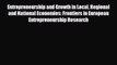 [PDF] Entrepreneurship and Growth in Local Regional and National Economies: Frontiers in European