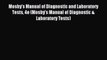 Read Mosby's Manual of Diagnostic and Laboratory Tests 4e (Mosby's Manual of Diagnostic & Laboratory