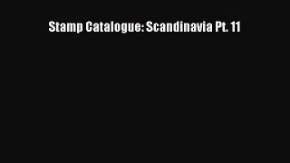 Download Stamp Catalogue: Scandinavia Pt. 11 PDF Online