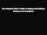 [PDF] The Complete Idiot's Guide to Buying and Selling a Business for Canadians Download Full