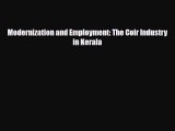 [PDF] Modernization and Employment: The Coir Industry in Kerala Read Full Ebook