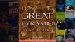 Download PDF  How the Great Pyramid Was Built FULL FREE