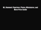 Read M.I. Hummel: Figurines Plates Miniatures and More Price Guide Ebook Free