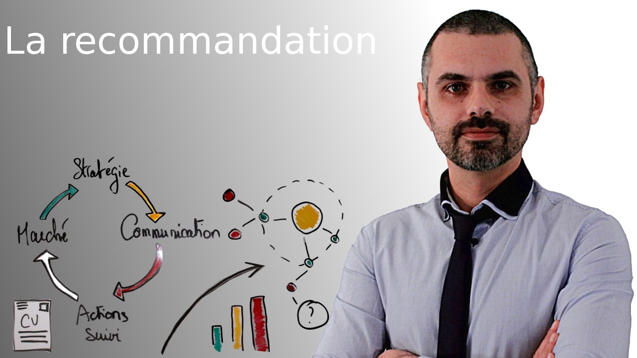Developper son reseau (la recommandation)