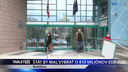 ŠTÁT BY MAL VYBRAŤ O 410 MILIÓNOV EUR VIAC