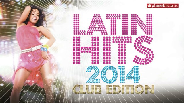 LATIN HITS 2014 ► VIDEO HIT MIX COMPILATION ► BEST LATIN FITNESS MUSIC - SALSA, BACHATA, REGGAETON