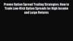[PDF] Proven Option Spread Trading Strategies: How to Trade Low-Risk Option Spreads for High