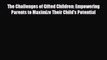 [PDF] The Challenges of Gifted Children: Empowering Parents to Maximize Their Child's Potential