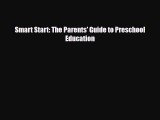 [PDF] Smart Start: The Parents' Guide to Preschool Education [Download] Full Ebook