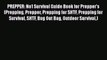 Download PREPPER: No1 Survival Guide Book for Prepper's (Prepping Prepper Prepping for SHTF