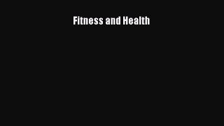 Read Fitness and Health Ebook Free