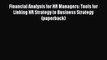 [PDF] Financial Analysis for HR Managers: Tools for Linking HR Strategy to Business Strategy
