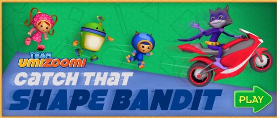 Team Umizoomi - Catch That Shape Bandit Game For Kids