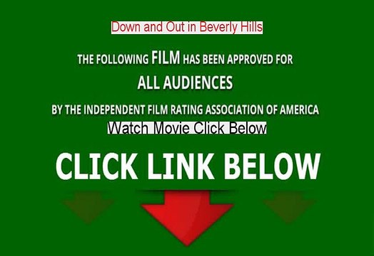 Down and Out in Beverly Hills Watch Online Free 1986