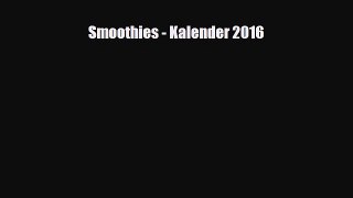 [PDF] Smoothies - Kalender 2016 Read Online