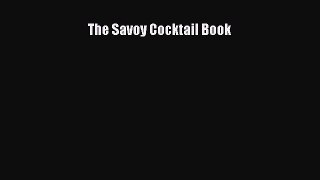 Read The Savoy Cocktail Book PDF Free